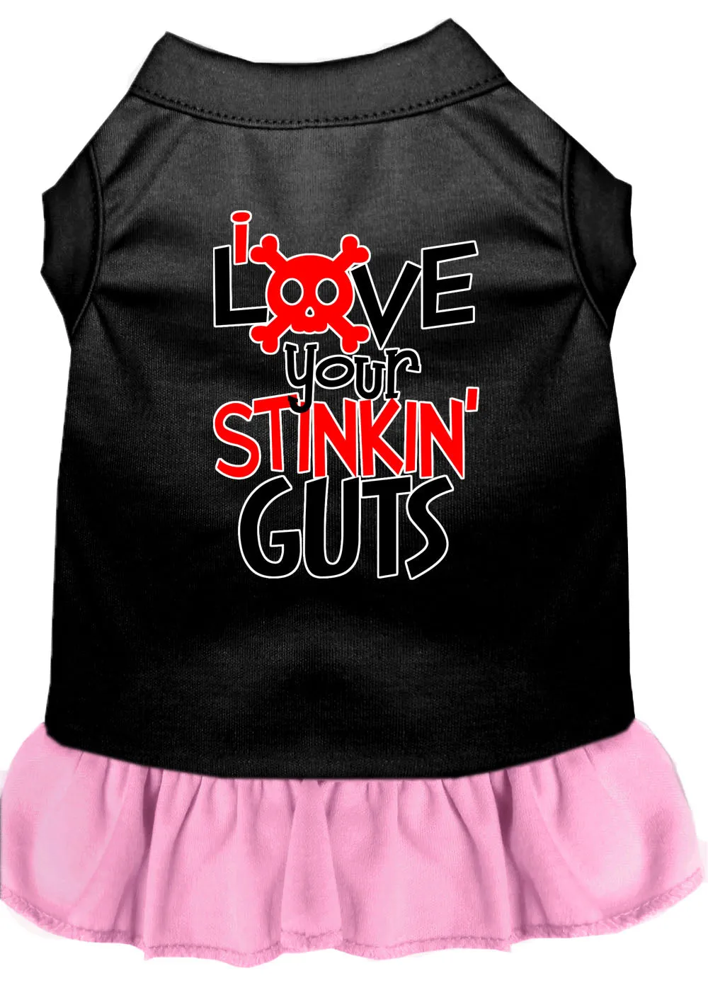 Love Your Stinkin Guts Screen Print Dog Dress Black With Light Pink Xxxl